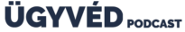 Ügyvéd Podcast